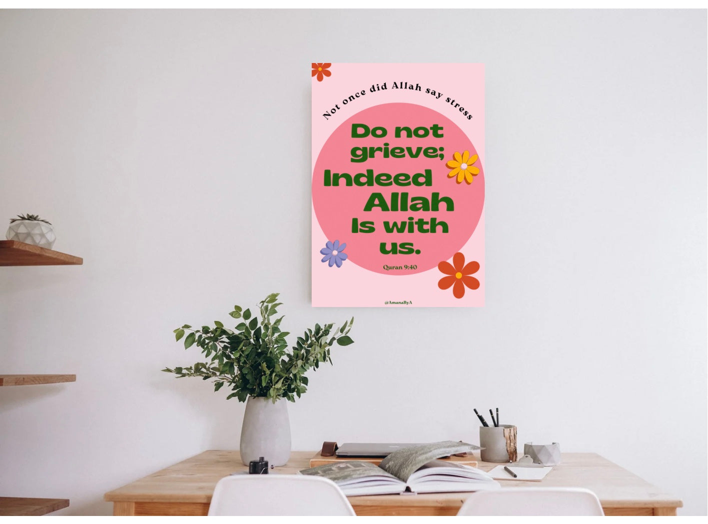 ALLAH IS WITH US reminder | digital print | wall print | Islamic reminder |